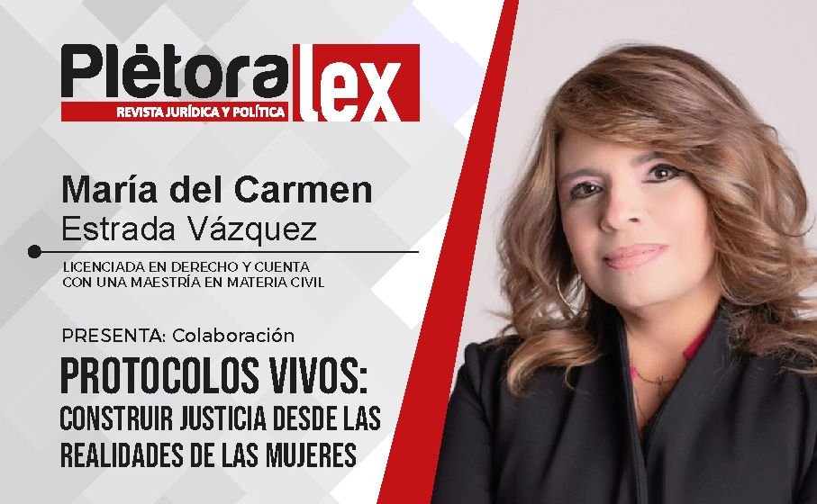 Protocolos vivos: construir justicia desde las realidades de las mujeres